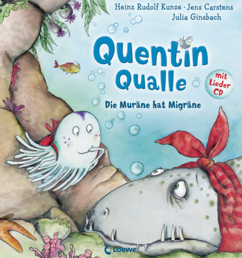 Quentin Qualle – Die Muräne hat Migräne (2014)
