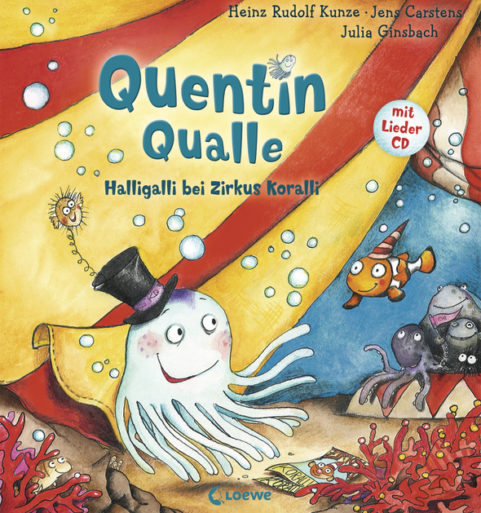 Quentin Qualle – Halligalli bei Zirkus Koralli (2015)